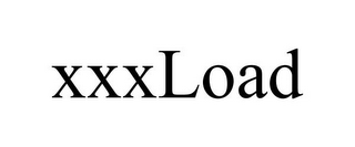 XXXLOAD