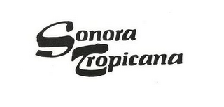 SONORA TROPICANA