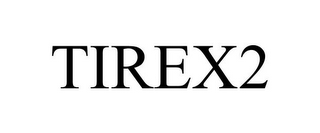 TIREX2