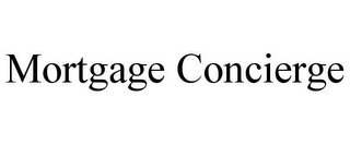 MORTGAGE CONCIERGE