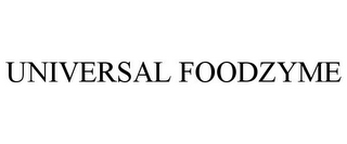 UNIVERSAL FOODZYME