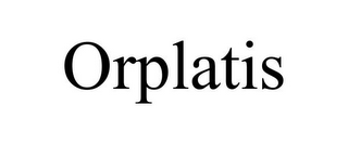 ORPLATIS