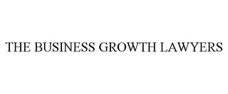 THE BUSINESS GROWTH LAWYERS