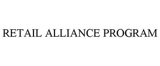 RETAIL ALLIANCE PROGRAM