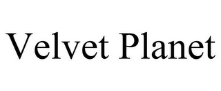 VELVET PLANET