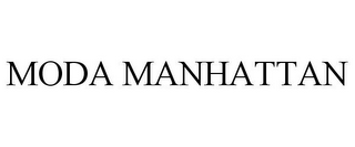 MODA MANHATTAN