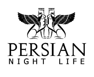 PERSIAN NIGHT LIFE