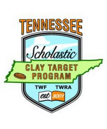 TENNESSEE SCHOLASTIC CLAY TARGET PROGRAM TWRA TWF EST 2001