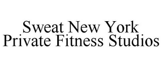 SWEAT NEW YORK PRIVATE FITNESS STUDIOS