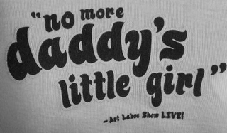 "NO MORE DADDY'S LITTLE GIRL" -ART LABOS SHOW LIVE!