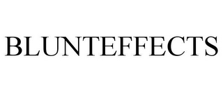 BLUNTEFFECTS