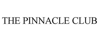 THE PINNACLE CLUB