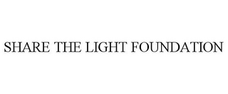 SHARE THE LIGHT FOUNDATION