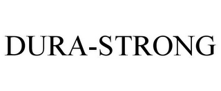 DURA-STRONG