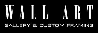 WALL ART GALLERY & CUSTOM FRAMING