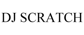 DJ SCRATCH