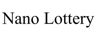 NANO LOTTERY