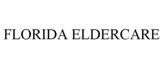 FLORIDA ELDERCARE