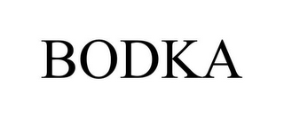 BODKA