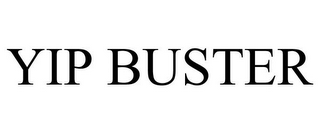 YIP BUSTER