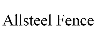 ALLSTEEL FENCE