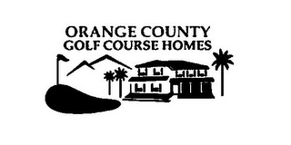 ORANGE COUNTY GOLF COURSE HOMES