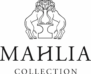 MAHLIA COLLECTION