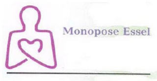 MONOPOSE ESSEL