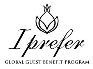 I PREFER GLOBAL GUEST BENEFIT PROGRAM