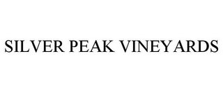 SILVER PEAK VINEYARDS