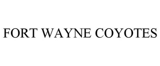 FORT WAYNE COYOTES