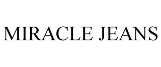 MIRACLE JEANS