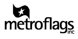 METROFLAGS INC