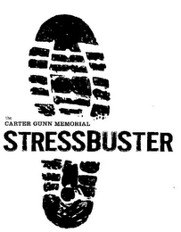 THE CARTER GUNN MEMORIAL STRESSBUSTER