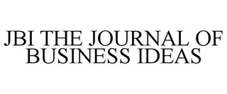 JBI THE JOURNAL OF BUSINESS IDEAS