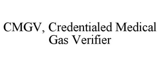 CMGV, CREDENTIALED MEDICAL GAS VERIFIER