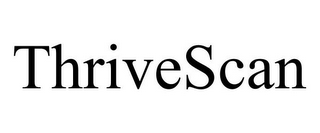 THRIVESCAN