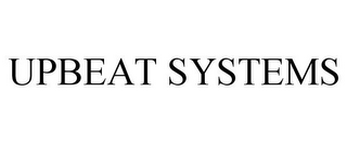 UPBEAT SYSTEMS