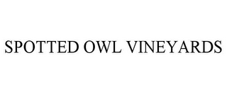 SPOTTED OWL VINEYARDS