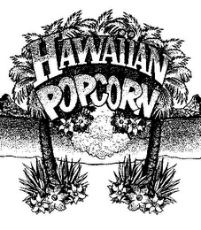 HAWAIIAN POPCORN