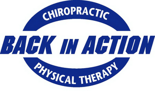 BACK IN ACTION CHIROPRACTIC PHYSICAL THERAPY