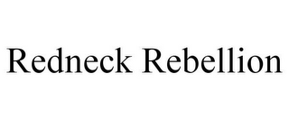 REDNECK REBELLION