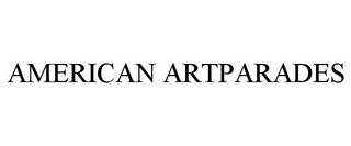 AMERICAN ARTPARADES