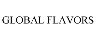 GLOBAL FLAVORS