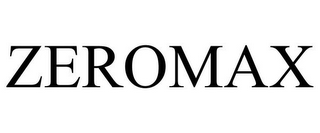 ZEROMAX