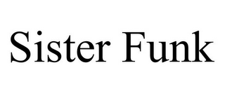 SISTER FUNK