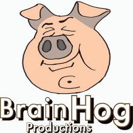 BRAIN HOG PRODUCTIONS