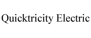 QUICKTRICITY ELECTRIC