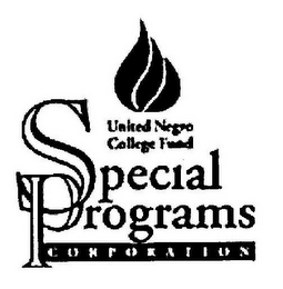 UNITED NEGRO COLLEGE FUND SPECIAL PROGRAMS CORPORATION