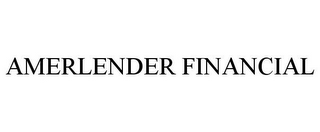 AMERLENDER FINANCIAL